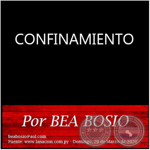 CONFINAMIENTO - Por BEA BOSIO - Domingo, 29 de Marzo de 2020